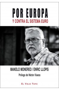 Por europa y contra el sistema euro