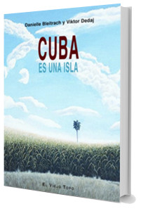 Cuba es una isla, de D. Bleitrach