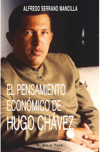 el-pensamiento-economico-de-hugo-chavez