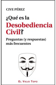 que-es-la-desobediencia-civil-preguntas-y-respuestas-mas-frecuentes