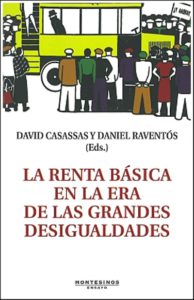 La renta básica en la era de las grandes desigualdades