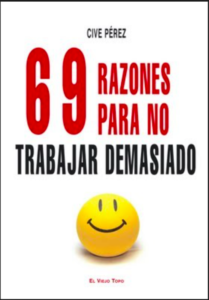 69 razones para no trabajar