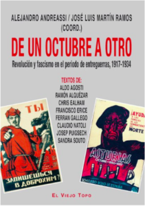 De un octubre a otro. Revolución y fascismo en el periodo de entreguerra, 1917-1934