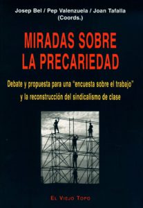 Miradas sobre la precariedad