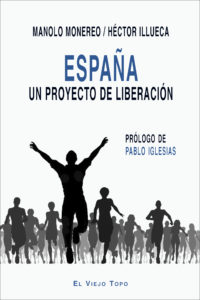 España: Un proyecto de liberación