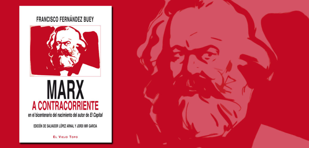 Fernández Buey sobre Marx