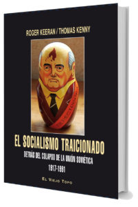 El socialismo traicionado