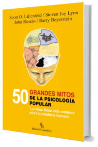 50 grandes mitos de la psicología popular