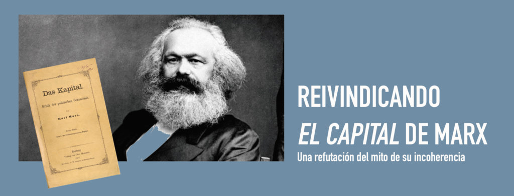 Reivindicando El Capital de Marx