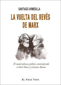 La vuelta al revés de Marx