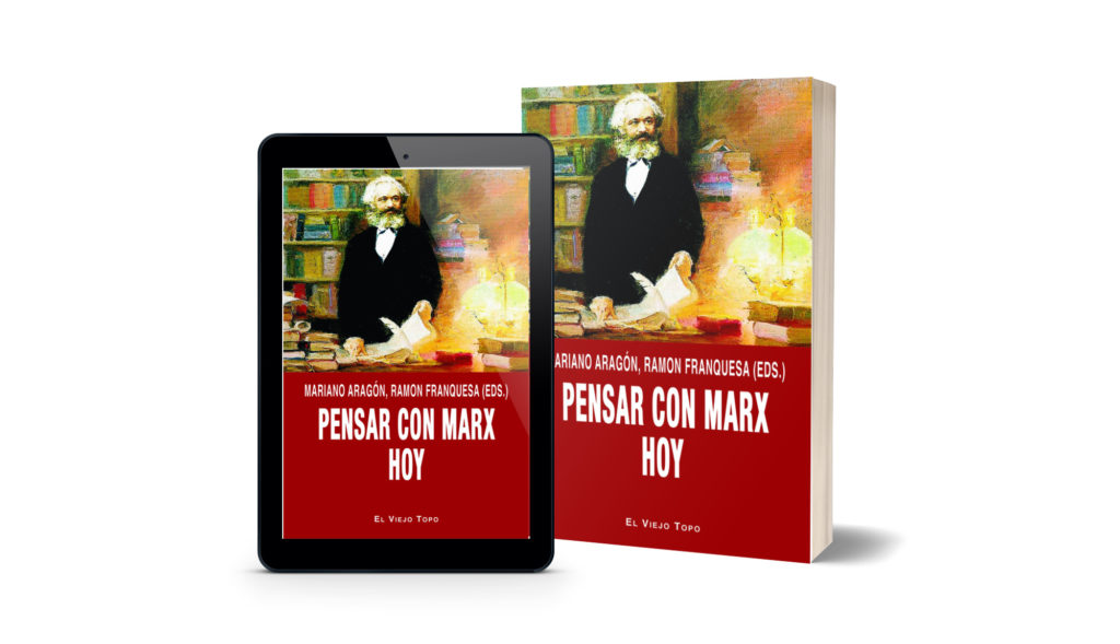 Pensar con Marx hoy