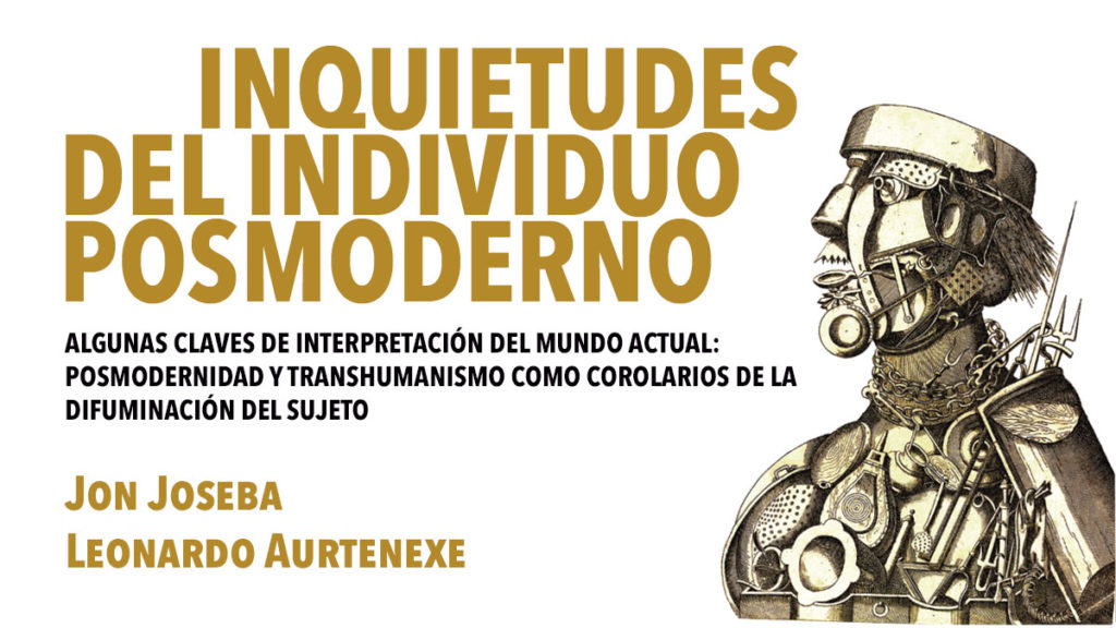 Inquietudes del individuo posmoderno