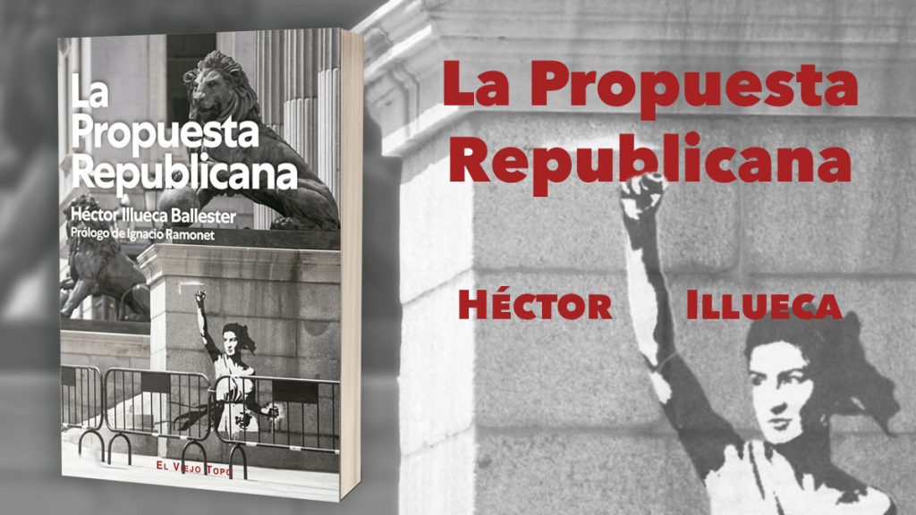 La propuesta republicana, Héctor Illueca, Ebook