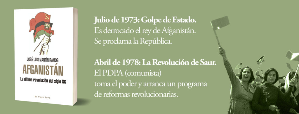 Afganistán. La última revolución del siglo XX