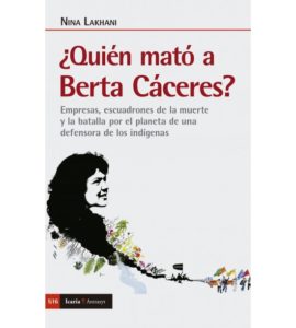 ¿Quién mató a Berta Cáceres?